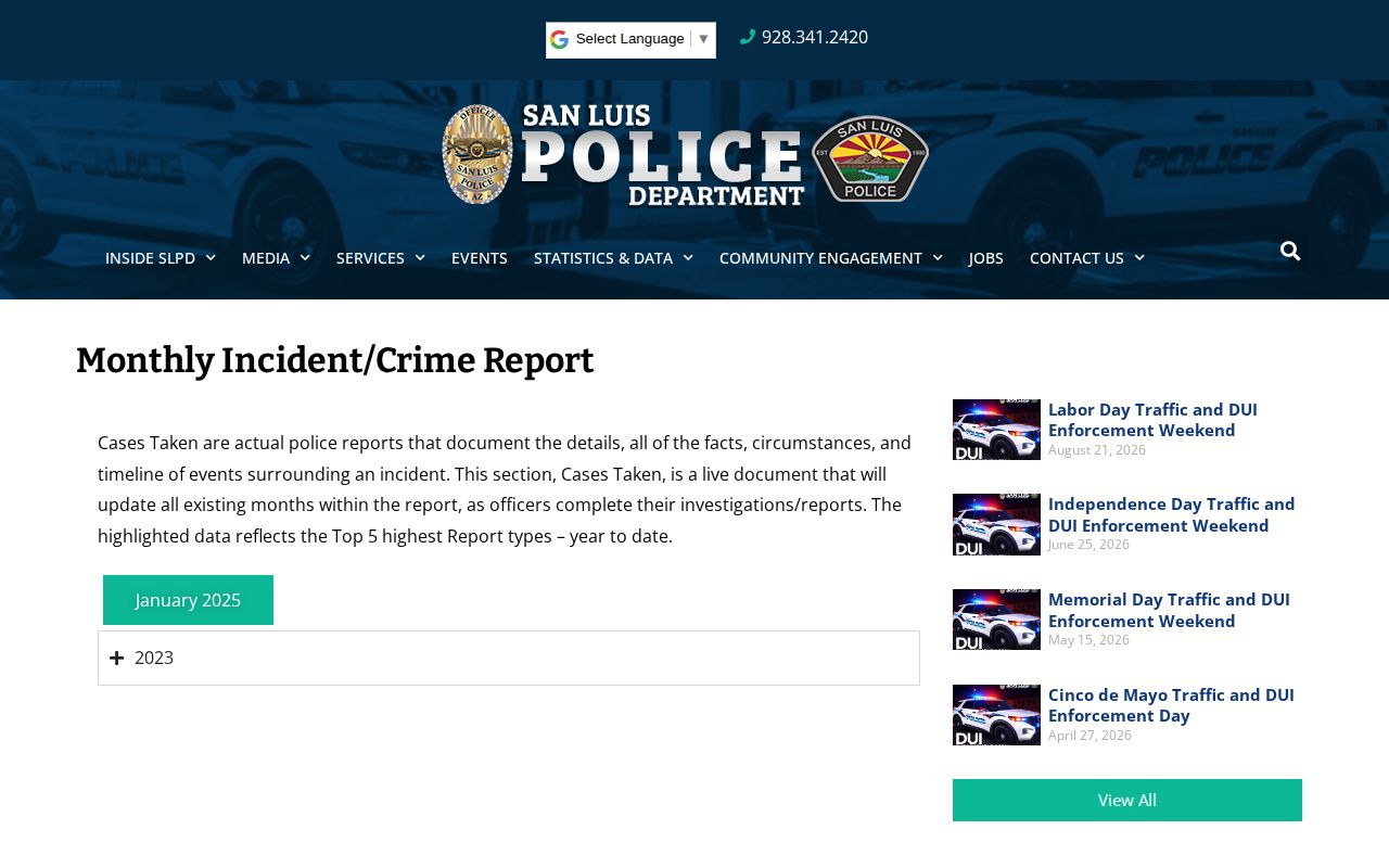 San Luis monthly incident report for Yuma County arrest context
